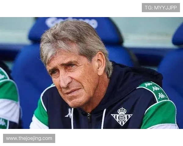 佩莱格里尼执教生涯回顾：从西班牙豪门到英超传奇的辉煌与起伏分析