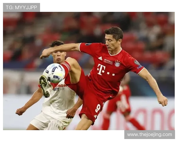 莱万多夫斯基超级杯传射建功表现稳健