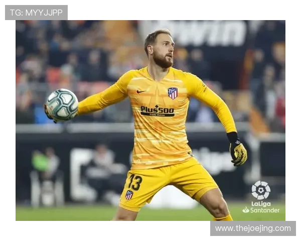 奥布拉克：长期领跑欧洲扑救成功率的顶级门将解析